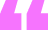 Pink Quotation Mark